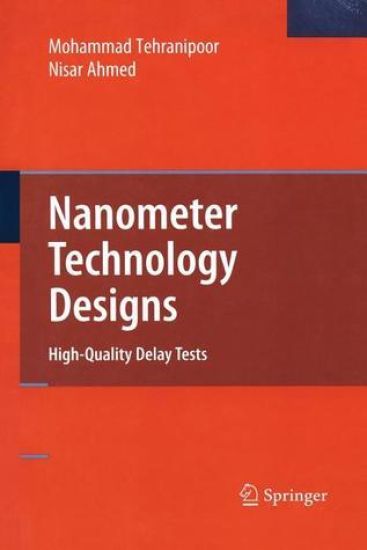 Nanometer Technology Designs