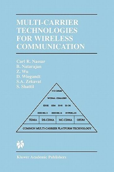 Multi-Carrier Technologies for Wireless Communication