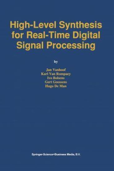 High-Level Synthesis for Real-Time Digital Signal Processing