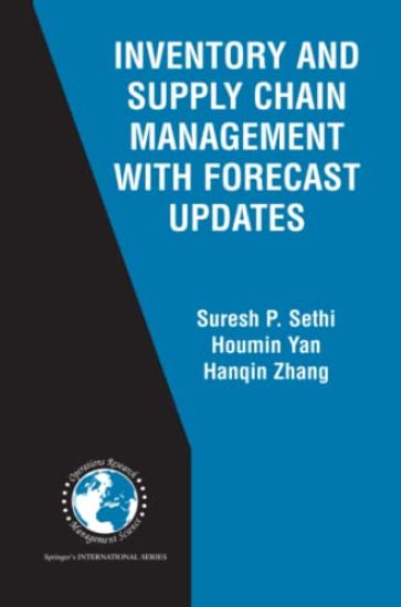 Inventory and Supply Chain Management with Forecast Updates