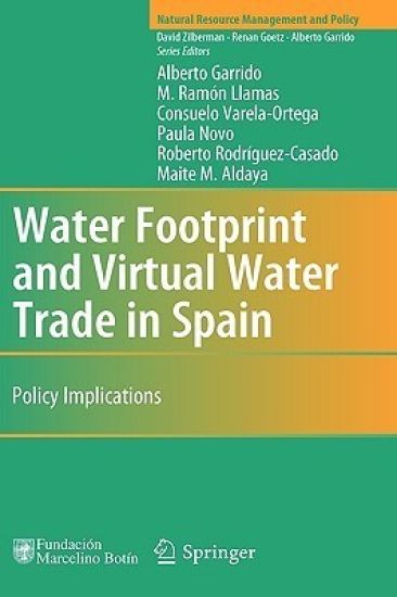 Water Footprint and Virtual Water Trade in Spain