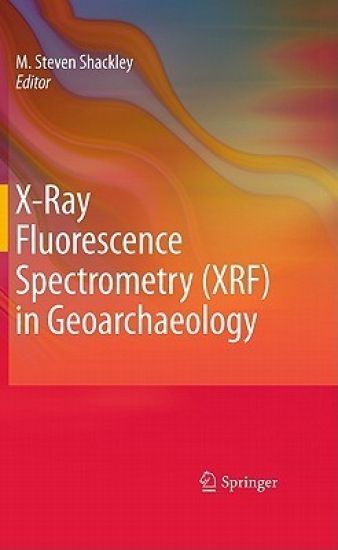 X-Ray Fluorescence Spectrometry (XRF) in Geoarchaeology