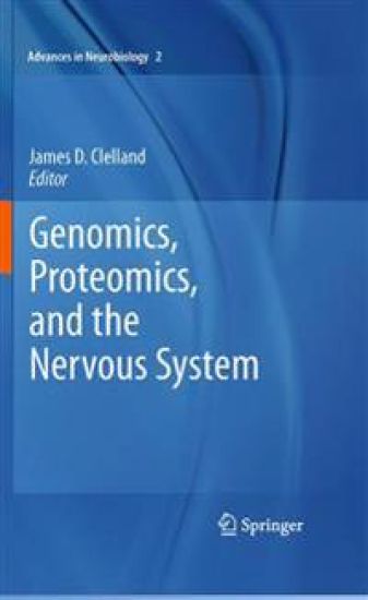 Genomics, Proteomics, and the Nervous System