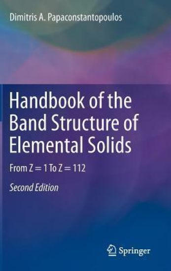 Handbook of the Band Structure of Elemental Solids