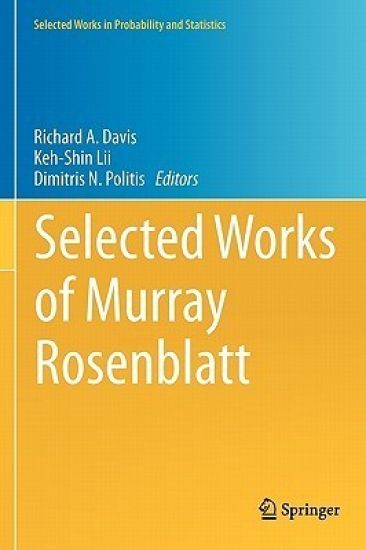 Selected Works of Murray Rosenblatt