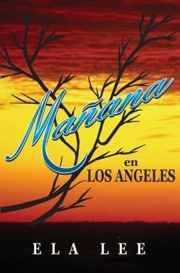 Mañana En Los Angeles