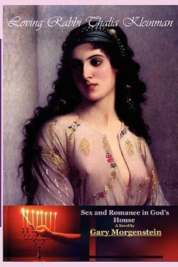 Loving Rabbi Thalia Kleinman: Sex And Romance In God's House