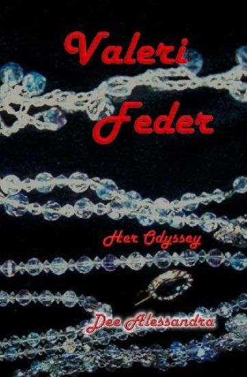 Valeri Feder: Her Odyssey