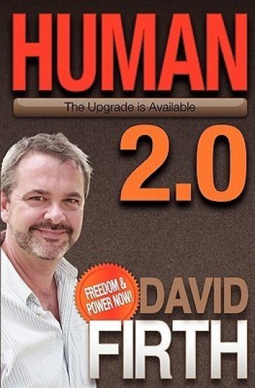 Human 2.0: The Upgrade Is Available