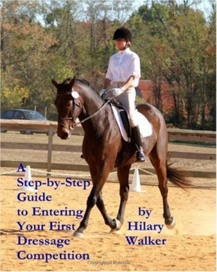 A Step-by-Step Guide to Entering Your First Dressage Competition