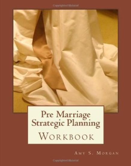 Pre Marriage Strategic Planning: Workbook