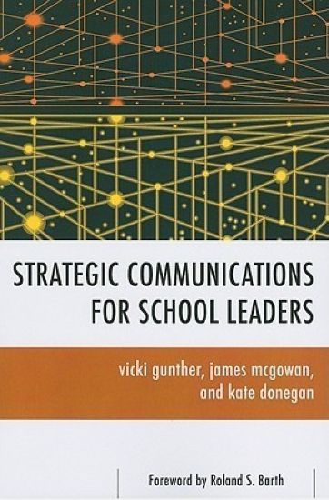 Strategic Communications for School Leaders