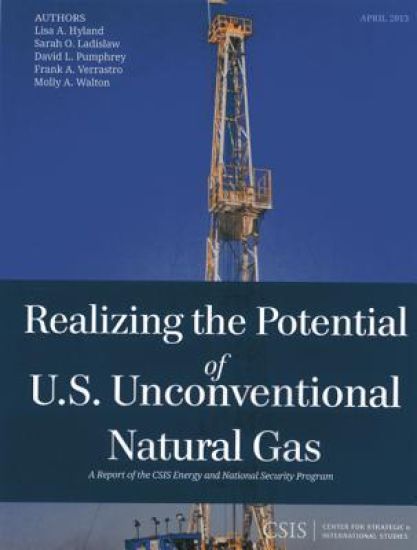 Realizing the Potential of U.S. Unconventional Natural Gas