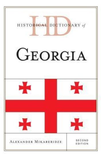 Historical Dictionary of Georgia