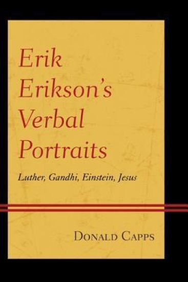 Erik Erikson’s Verbal Portraits