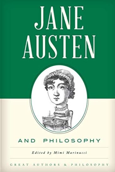 Jane Austen and Philosophy