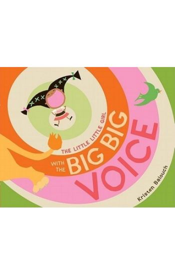 The Little Little Girl with the Big Big Voice