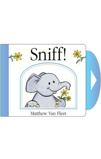 Sniff!: Mini Board Book