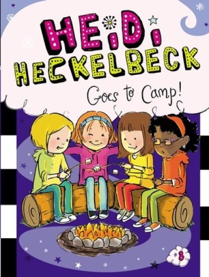 Heidi Heckelbeck Goes to Camp!