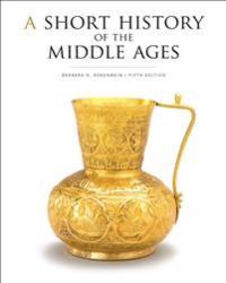 A Short History of the Middle Ages, Fifth Edition