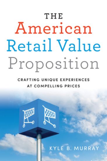 The American Retail Value Proposition