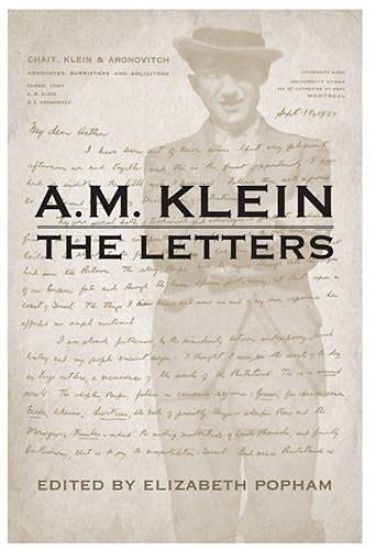 A.M. Klein: the Letters