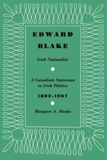 Edward Blake, Irish Nationalist
