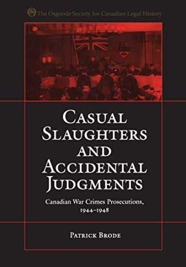 Casual Slaughters and Accidental Judgments