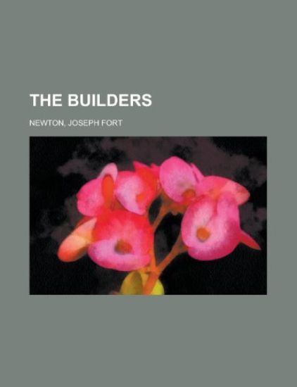The Builders
