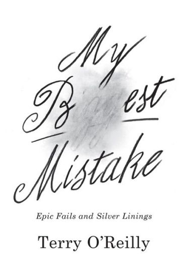 My Best Mistake: Epic Fails and Silver Linings