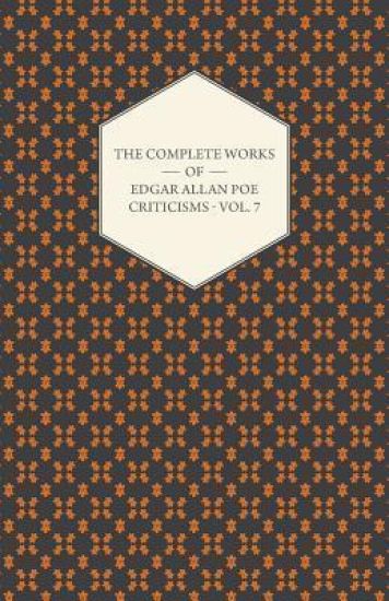 The Complete Works Of Edgar Allan Poe; Tales 7
