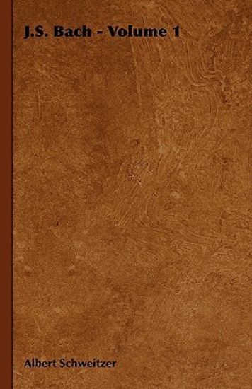 J.S. Bach - Volume 1