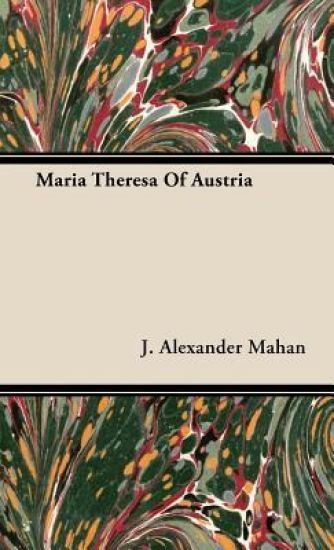 Maria Theresa Of Austria