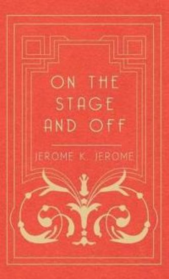 On The Stage And Off