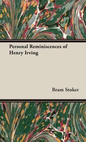 Personal Reminiscences Of Henry Irving