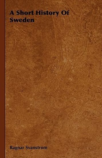 A Short History Of Sweden