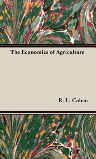 The Economics Of Agriculture