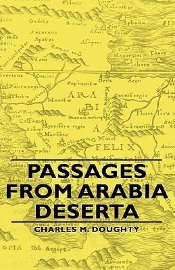 Passages From Arabia Deserta