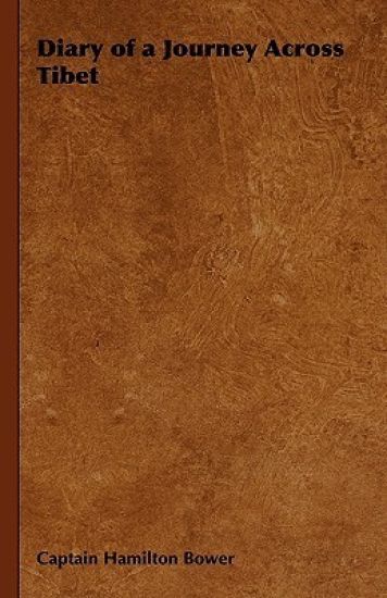 Diary of a Journey Across Tibet