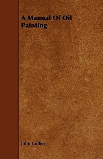 A Manual Of Oil Painting