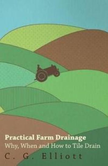 Practical Farm Drainage