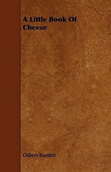 A Little Book Of Cheese