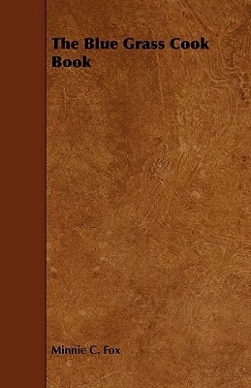 The Blue Grass Cook Book