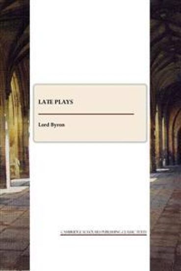 Late Plays and Poems