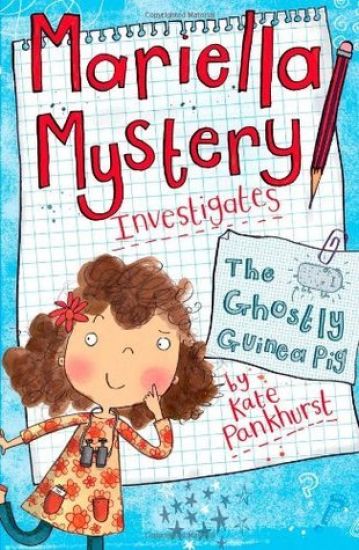 Mariella Mystery: The Ghostly Guinea Pig