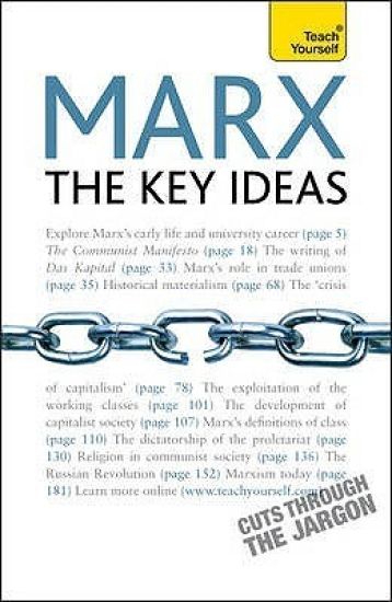 Marx - The Key Ideas: Teach Yourself