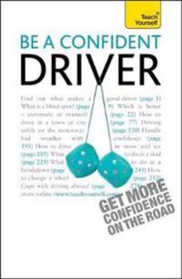 Be a Confident Driver