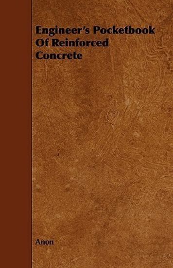 Engineer's Pocketbook Of Reinforced Concrete