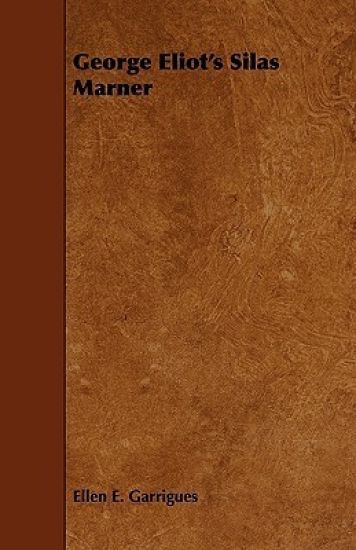 George Eliot's Silas Marner