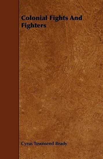 Colonial Fights And Fighters